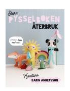 Stora Pysselboken - Återbruk Toys Creativity Drawing & Crafts Craft Cr...