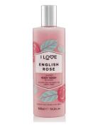 I Love Signature Body Wash English Rose 360Ml Shower Gel Badesæbe Nude...