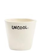 Uncool Espresso Cup Home Tableware Cups & Mugs Espresso Cups Cream Ann...